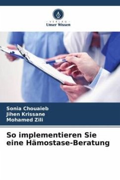 Cover So implementieren Sie eine Hämostase-Beratung