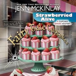 Strawberried Alive - Mckinlay, Jenn
