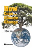 How to Cope with Climate Change