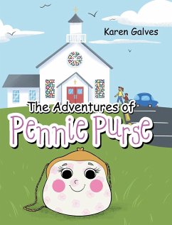 The Adventures of Pennie Purse - Galves, Karen