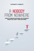 Nobody From Nowhere Nobody From Nowhere