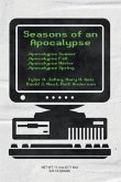 Seasons of an Apocalypse