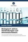 Biologisch aktive Verbindungen auf Aminosäurebasis