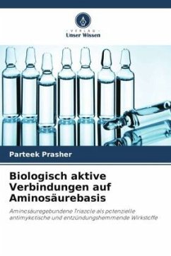 Biologisch aktive Verbindungen auf Aminosäurebasis - Prasher, Parteek