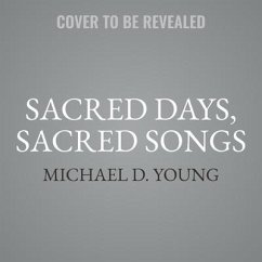 Sacred Days, Sacred Songs - Young, Michael D