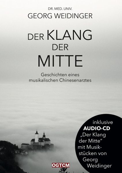Der Klang der Mitte (eBook, ePUB) Der Klang der Mitte (eBook, ePUB)