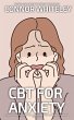 CBT For Anxiety - Bild 1