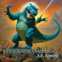 Dinosaur Symphony - Somtow, S P
