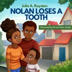 Nolan Loses A Tooth - A Royston, Julia