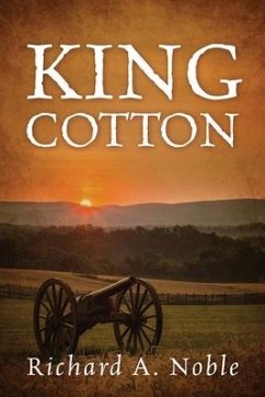 King Cotton - Noble, Richard A
