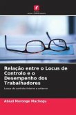 Relação entre o Locus de Controlo e o Desempenho dos Trabalhadores