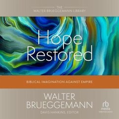 Hope Restored - Brueggemann, Walter