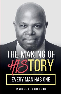 The Making of HIStory - Langhorn, Marcel C.