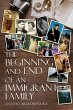 THE BEGINNING AND END OF AN IMMIGRANT... - Bild 1