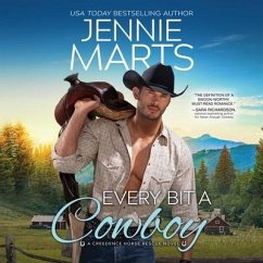 Every Bit a Cowboy - Marts, Jennie