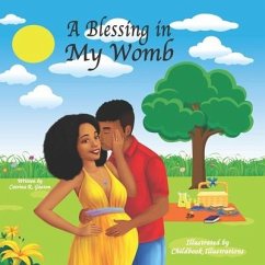 A Blessing in My Womb - Gaston, Catrina R