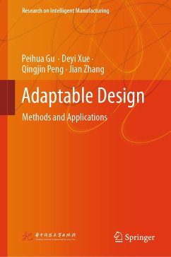 Adaptable Design (eBook, PDF) - Gu, Peihua; Xue, Deyi; Peng, Qingjin; Zhang, Jian