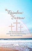 The Rainbow of Sorrow (eBook, ePUB)