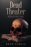 Dead Theater Remastered One (eBook, ePUB)