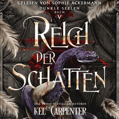 Dunkle Seelen 5 - Dark Fantasy Hörbuch (MP3-Download) - Kel Carpenter; Fantasy Hörbücher; Romantasy Hörbücher