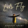 Let's Fly (eBook, ePUB) - Bild 1