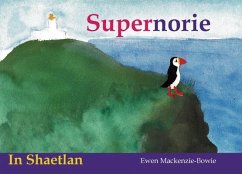 Supernorie (eBook, ePUB) - Mackenzie-Bowie, Ewen