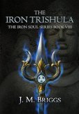 The Iron Trishula (eBook, ePUB) The Iron Trishula (eBook, ePUB)