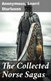 The Collected Norse Sagas (eBook, ePUB)