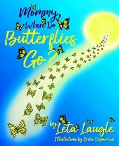 Cover Mommy, Where Do Butterflies Go? (eBook, ePUB)