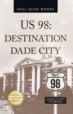 US 98 (eBook, ePUB) - Moore, Paul Dean
