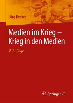 Medien im Krieg – Krieg in den Medien (eBook, PDF) - Becker, Jörg