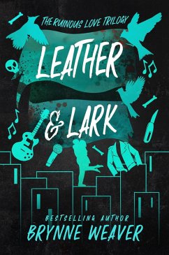 Leather & Lark (eBook, ePUB) - Weaver, Brynne