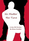 No Matter the Time (eBook, ePUB) No Matter the Time (eBook, ePUB)
