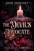 The Devil's Advocate (Hell's Angel, #2) (eBook, ePUB) The Devil's Advocate (Hell's Angel, #2) (eBook, ePUB)
