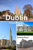 Dublin Travel Guide (eBook, ePUB)