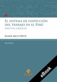 El sistema de inspección del trabajo en el Perú (eBook, ePUB)