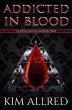 Addicted in Blood (Of Blood & Dreams,... - Bild 1