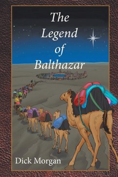 The Legend of Balthazar (eBook, ePUB) The Legend of Balthazar (eBook, ePUB)