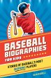 Baseball Biographies for Kids (eBook,... - Bild 1