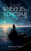 Whispers Of A Lone Star (eBook, ePUB)