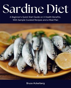 Sardine Diet (eBook, ePUB) - Ackerberg, Bruce