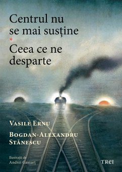 Centrul nu se mai sus¿ine (eBook, ePUB) - Ernu, Vasile; Stanescu, Bogdan-Alexandru
