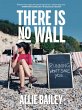 There is No Wall (eBook, ePUB) - Bild 1
