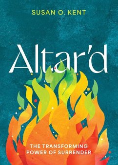 Altar'd (eBook, ePUB) - Kent, Susan O.