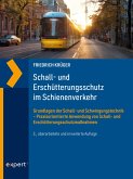 Schall- und Erschütterungsschutz im Schienenverkehr (eBook, PDF)