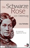 Die schwarze Rose von Oldenburg (eBook, ePUB)