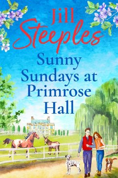 Sunny Sundays at Primrose Hall (eBook, ePUB) - Steeples, Jill