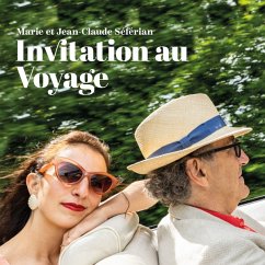 Invitation Au Voyage - Seferian,Marie&Jean-Claude