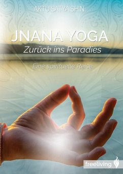 Jnana Yoga (eBook, ePUB) - Satya Shin, Aktu