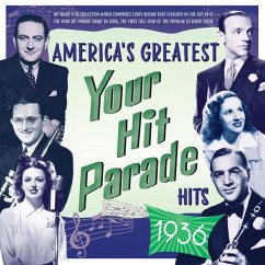 America'S Greatest 'Your Hit Parade' Hits 1936 - Various Artists